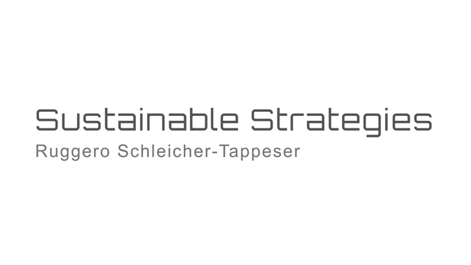 Sustainable Strategies – Ruggero Schleicher-Tappeser